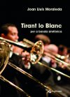 Tirant lo Blanc for symphonic band (PS)