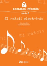 El ratolí electrònic-Cantates infantils sèrie B-Partitures Bàsic