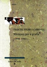 Francesc Toldrà i Carbonell. Músiques per a gralla-Calaix de solfa-Música Tradicional Catalunya