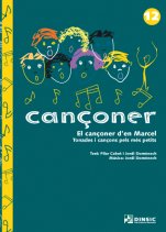 Cançoner 12: El cançoner de'n Marcel-Cançoner (paper copy)-Music Schools and Conservatoires Elementary Level-Scores Elementary