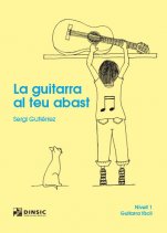 La guitarra al teu abast-La guitarra al teu abast-Escoles de Música i Conservatoris Grau Elemental-Partitures Bàsic