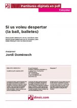 Si us voleu despertar (la ball, balletes)-Cançoner (canciones sueltas en pdf)-Partituras Básico
