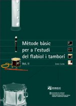 Mètode bàsic per a l'estudi del flabiol i tamborí I i II-Instruments tradicionals catalans (Mètodes)-Music Schools and Conservatoires Elementary Level
