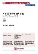 No sé com dir-t'ho-Música petita (separate PDF pieces)-Music Schools and Conservatoires Elementary Level