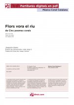 Flors vora el riu-Música coral catalana (peces soltes en pdf)-Escoles de Música i Conservatoris Grau Superior-Partitures Avançat