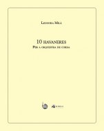 10 havaneres per a corda Vol. II Op. 68 (1995)-Materials d'orquestra-Partituras Avanzado