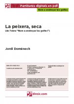 La peixera, seca-Nem a endreçar les golfes (separate PDF pieces)-Music Schools and Conservatoires Elementary Level-Scores Elementary