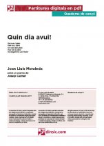 Quin dia avui!-Quaderns de cançó (peces soltes en pdf)-Escoles de Música i Conservatoris Grau Mitjà-Escoles de Música i Conservatoris Grau Superior-Partitures Avançat-Partitures Intermig