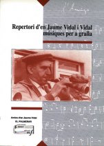 Repertori d'en Jaume Vidal i Vidal-Música tradicional catalana-Traditional Music Catalonia