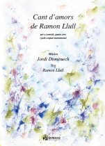 Cant d'amors de Ramon Llull (partitura del cor amb reducció de piano)-Música vocal (paper copy)-Scores Advanced