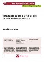 Habitants de les golfes: el grill-Nem a endreçar les golfes (peces soltes en pdf)-Escoles de Música i Conservatoris Grau Elemental-Partitures Bàsic