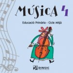 Música 4: CD-Educació Primària: Música Segon Cicle-Music in General Education Primary School