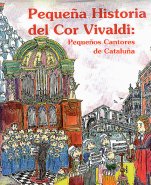 Pequeña historia del Cor Vivaldi-Cor Vivaldi-Musicography