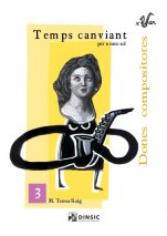 Temps canviant-Woman Composers-Scores Advanced