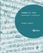 Formar el oído-Manuales Universitarios-Music Schools and Conservatoires Intermediate Level-Music Schools and Conservatoires Advanced Level-Musical Pedagogy-University Level