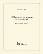 10 Havaneres per a corda Vol. II Op. 68 (1995) Partitura de butxaca-Partitures de butxaca de música orquestral-Escoles de Música i Conservatoris Grau Elemental