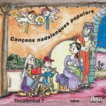 Tocatimbal 7 CD-Tocatimbal CD-Escoles de Música i Conservatoris Grau Elemental-La música a l'educació general Educació Infantil-Música Tradicional Catalunya
