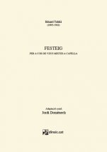 Festeig, a capella-Separates d'obres vocals o corals-Escoles de Música i Conservatoris Grau Mitjà-Partitures Intermig