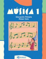 Música 1 Primaria-Educación Primaria: Música Primer Ciclo-Music in General Education Primary School