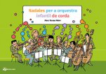 Nadales per a orquestra infantil de corda-Música per a orquestra infantil de corda-Music Schools and Conservatoires Elementary Level-Scores Elementary