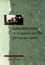 Ramon Roig i Perles (a) Arengadetes-Calaix de solfa-Música Tradicional Catalunya