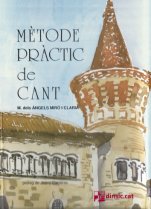 Mètode pràctic de cant-Mètode pràctic de cant-Escoles de Música i Conservatoris Grau Mitjà-Escoles de Música i Conservatoris Grau Superior-Partitures Avançat-Partitures Intermig