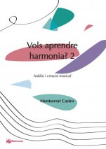 Vols aprendre harmonia? 2-Vols aprendre harmonia?-Escoles de Música i Conservatoris Grau Superior-Partitures Avançat