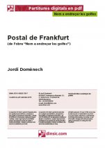 Postal de Frankfurt-Nem a endreçar les golfes (separate PDF pieces)-Music Schools and Conservatoires Elementary Level-Scores Elementary