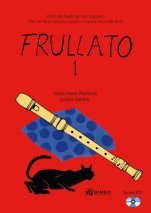 Frullato 1 (Pack: libro + CD + acompañamiento)-Frullato-Escuelas de Música i Conservatorios Grado Elemental