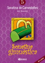 Sonatina de Carnestoltes 5: Sonatina gimnàstica-Sonatines de Carnestoltes (paper copy)-Music Schools and Conservatoires Elementary Level-Scores Elementary