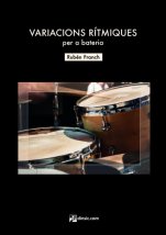Variacions rítmiques per a bateria-Obras para batería-Escuelas de Música i Conservatorios Grado Superior-Partituras Avanzado