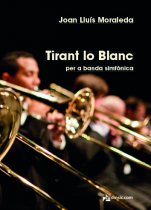 Tirant lo Blanc para banda sinfònica (PB)-Partituras de bolsillo para banda sinfónica-Escuelas de Música i Conservatorios Grado Superior-Partituras Avanzado