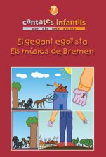 Los músicos de Bremen / El gigante egoísta-Cantates infantils-Partituras Intermedio