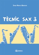 Tècnic sax 3-Saxophone Technique-Music Schools and Conservatoires Elementary Level