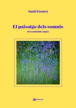 El paisatge dels somnis-Cambra de Santi Escura-Escuelas de Música i Conservatorios Grado Elemental-Partituras Básico