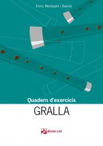 Quadern d'exercicis GRALLA-Música tradicional catalana-Escoles de Música i Conservatoris Grau Mitjà-Música Tradicional Catalunya-Partitures Intermig