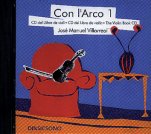 Con l'Arco 1: CD-Con l'arco-Music Schools and Conservatoires Elementary Level