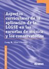 Aplicación de la LOGSE en los Conservatorios