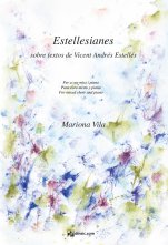 Estellesianes per a cor mixt i piano-Música vocal (publicació en paper)-Escoles de Música i Conservatoris Grau Superior-Musicografia-Àmbit Universitari