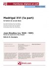 Madrigal XVI (1a part)