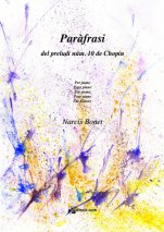 Paràfrasi del preludi núm. 10 de Chopin-Instrumental Music (paper copy)-Music Schools and Conservatoires Advanced Level-Scores Advanced