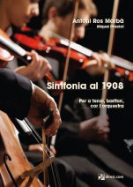 Simfonia al 1908-Materials d'orquestra-Escuelas de Música i Conservatorios Grado Superior-Partituras Avanzado