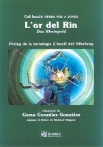L'or del Rin (Das Rheingold)-Òpera per a joves-La música en la educación general Educación Secundaria