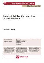 La mort del Rei Carnestoltes, Carnaval op. 43-Col·lecció Piano Leonora Milà (piezas sueltas en pdf)-Escuelas de Música i Conservatorios Grado Superior-Partituras Avanzado