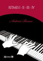Ritmes I, II, III i IV-Obres per a piano d'Antoni Besses (publicació en paper)-Partitures Avançat