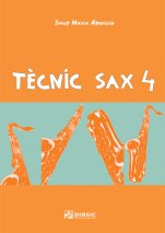 Tècnic sax 4-Saxophone Technique-Music Schools and Conservatoires Elementary Level