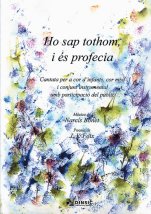 Ho sap tothom i és profecia (partitura del cor)-Música vocal (publicació en paper)-Partitures Intermig