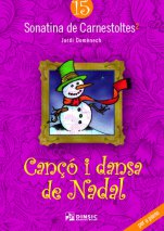 Sonatina de Carnestoltes 15: Cançó i dansa de Nadal-Christmas-Sonatines de Carnestoltes (paper copy)-Music Schools and Conservatoires Advanced Level-Scores Advanced