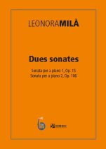 Dues sonates-Col·lecció Piano Leonora Milà (publicació en paper)-Escoles de Música i Conservatoris Grau Mitjà-Partitures Intermig