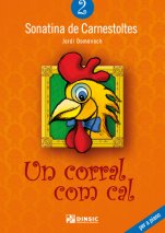 Sonatina de Carnestoltes 2: Un corral com cal-Sonatines de Carnestoltes (publicació en paper)-Escoles de Música i Conservatoris Grau Elemental-Partitures Bàsic